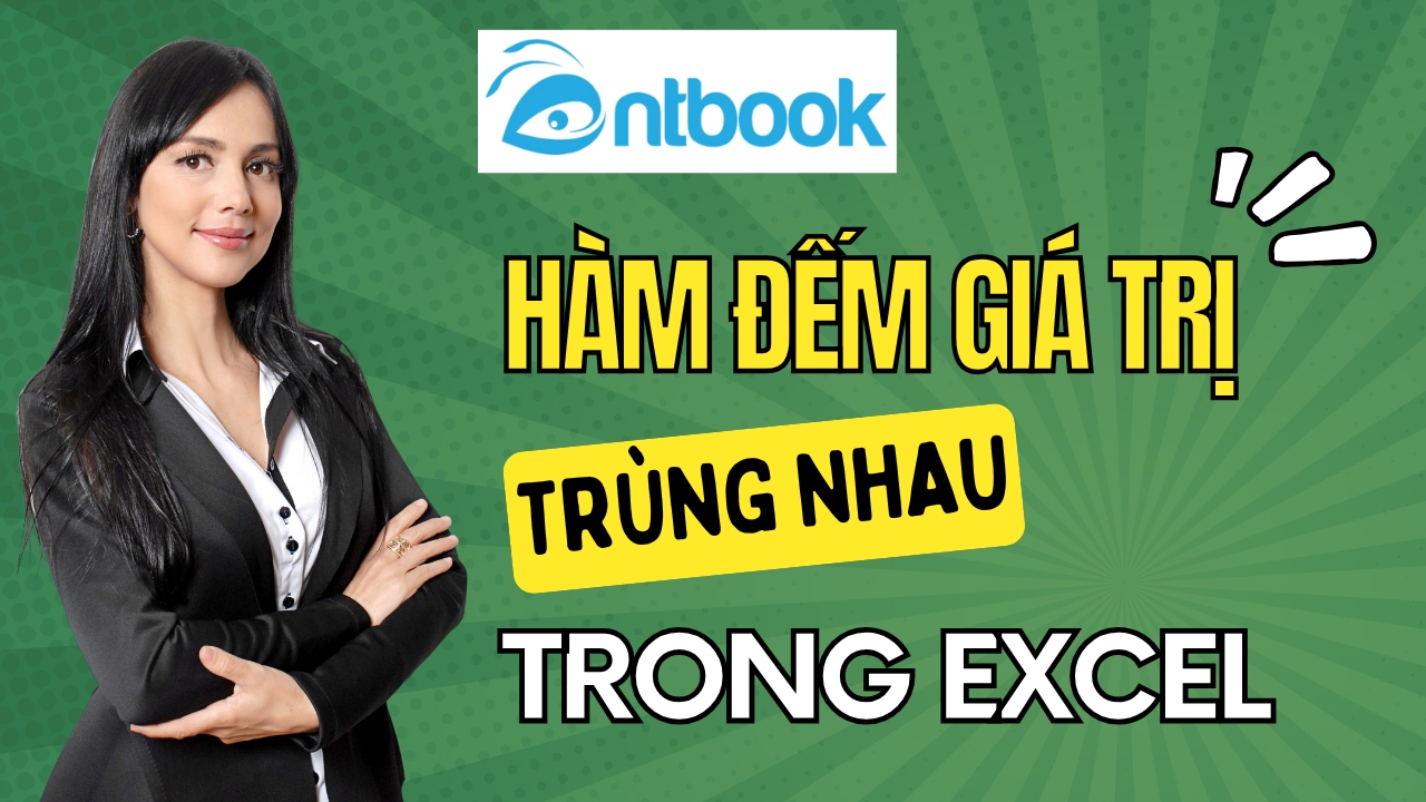 Cách dùng hàm đếm giá trị trùng nhau trong Excel đơn giản Cách dùng hàm đếm giá trị trùng nhau trong Excel đơn giản
