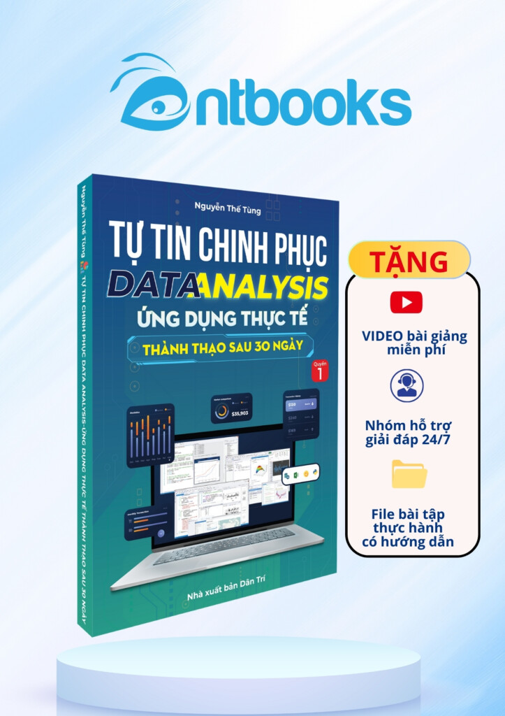 Sách Data Analysis Ứng Dụng Thực Tế Cuốn 1 Sách Data Analysis Ứng Dụng Thực Tế Cuốn 1