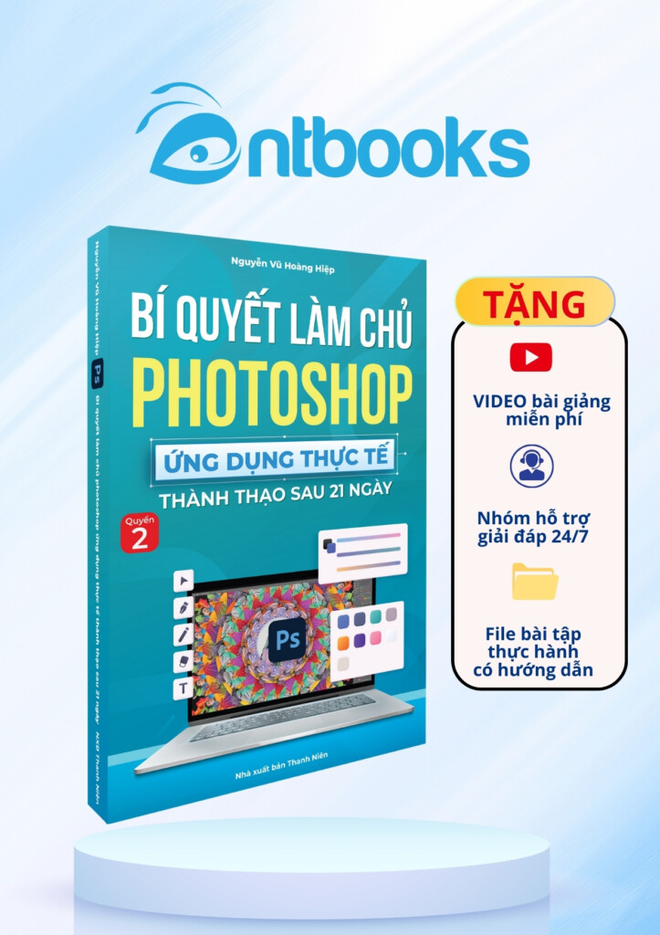Sách Photoshop Ứng Dụng Thực Tế Cuốn 2 Sách Photoshop Ứng Dụng Thực Tế Cuốn 2