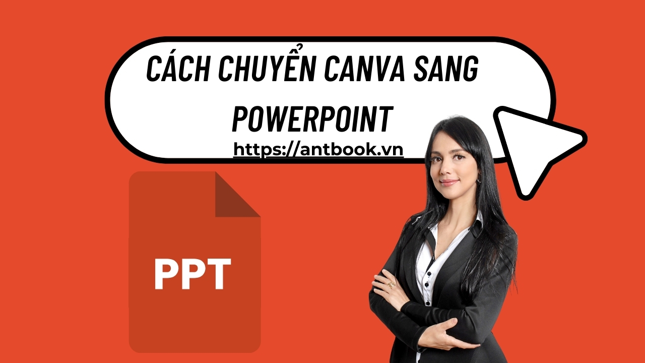 Cách chuyển Canva sang Powerpoint thuyết trình ngay lập tức Cách chuyển Canva sang Powerpoint thuyết trình ngay lập tức