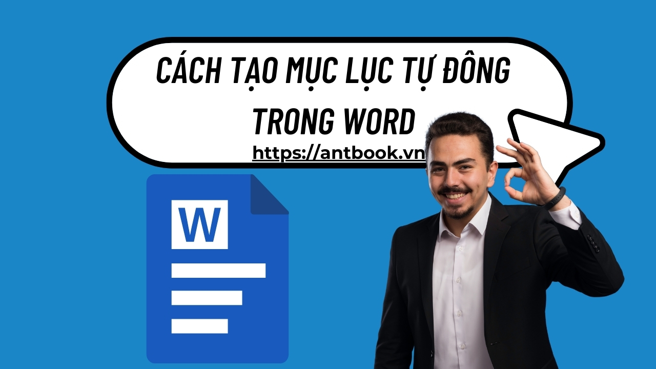 Cách tạo mục lục tự động trong Word chỉ 5s siêu đơn giản Cách tạo mục lục tự động trong Word chỉ 5s siêu đơn giản