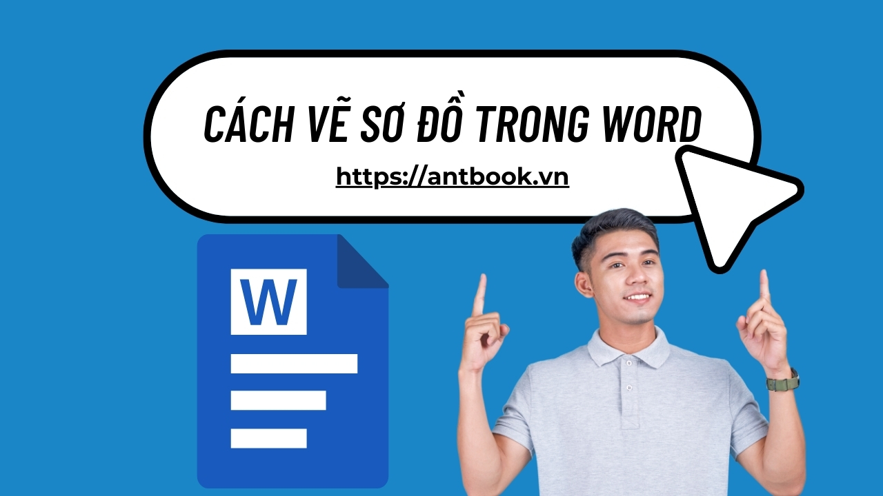 4 Cách vẽ sơ đồ trong Word 2010, 2016, 2019 cực đơn giản, nhanh chóng 4 Cách vẽ sơ đồ trong Word 2010, 2016, 2019 cực đơn giản, nhanh chóng