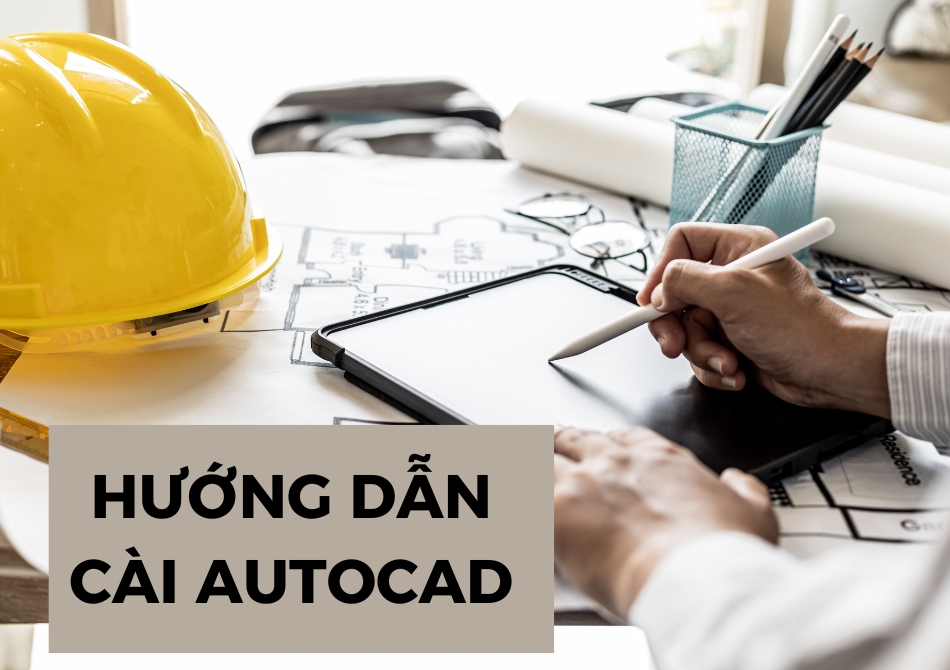 Hướng dẫn cài AutoCAD chi tiết nhất 2025, có kèm link tải Hướng dẫn cài AutoCAD chi tiết nhất 2025, có kèm link tải