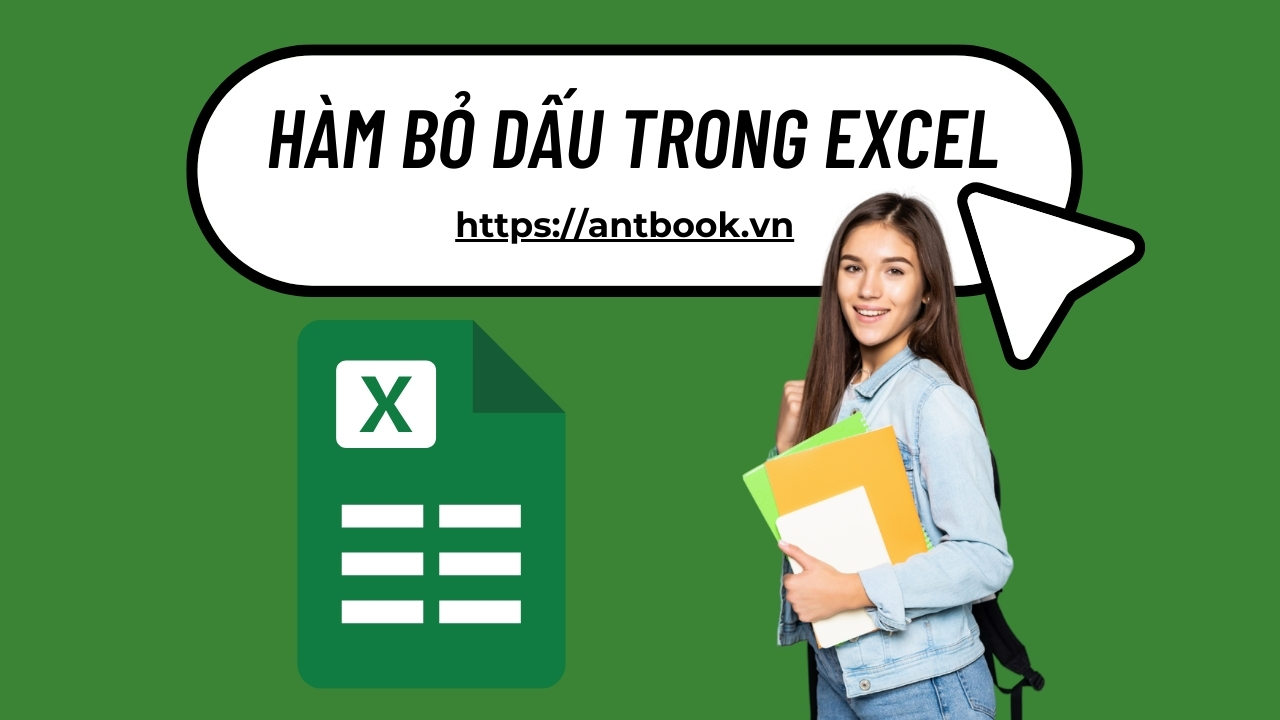 Hàm bỏ dấu Excel: Xử lý dữ liệu tiếng Việt siêu tốc, không lo sai sót Hàm bỏ dấu Excel: Xử lý dữ liệu tiếng Việt siêu tốc, không lo sai sót