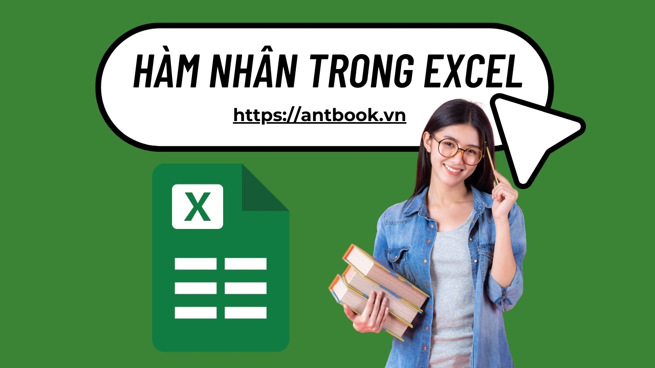5 cách làm hàm nhân trong Excel xử lý dữ liệu lớn trong tíc tắc 5 cách làm hàm nhân trong Excel xử lý dữ liệu lớn trong tíc tắc
