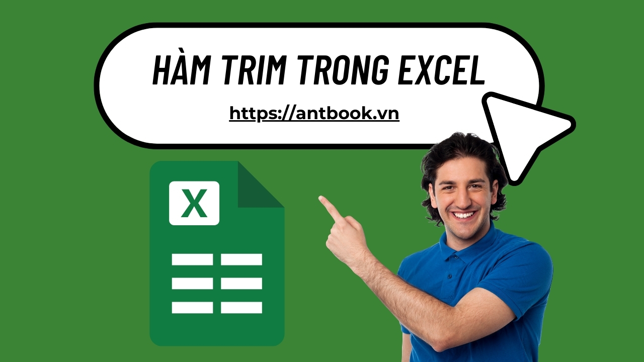Hàm TRIM trong Excel: Loại bỏ khoảng trắng đơn giản kèm ví dụ Hàm TRIM trong Excel: Loại bỏ khoảng trắng đơn giản kèm ví dụ