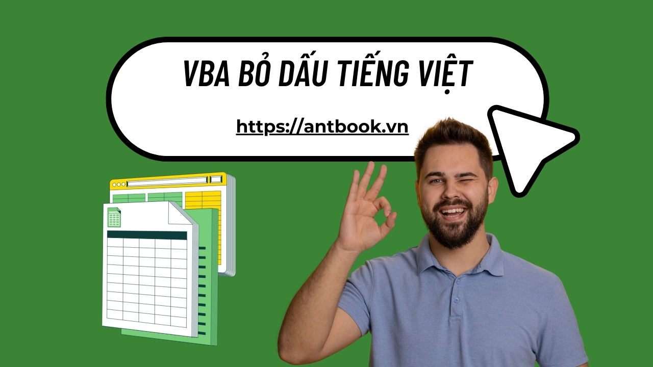 VBA bỏ dấu Tiếng Việt VBA bỏ dấu Tiếng Việt