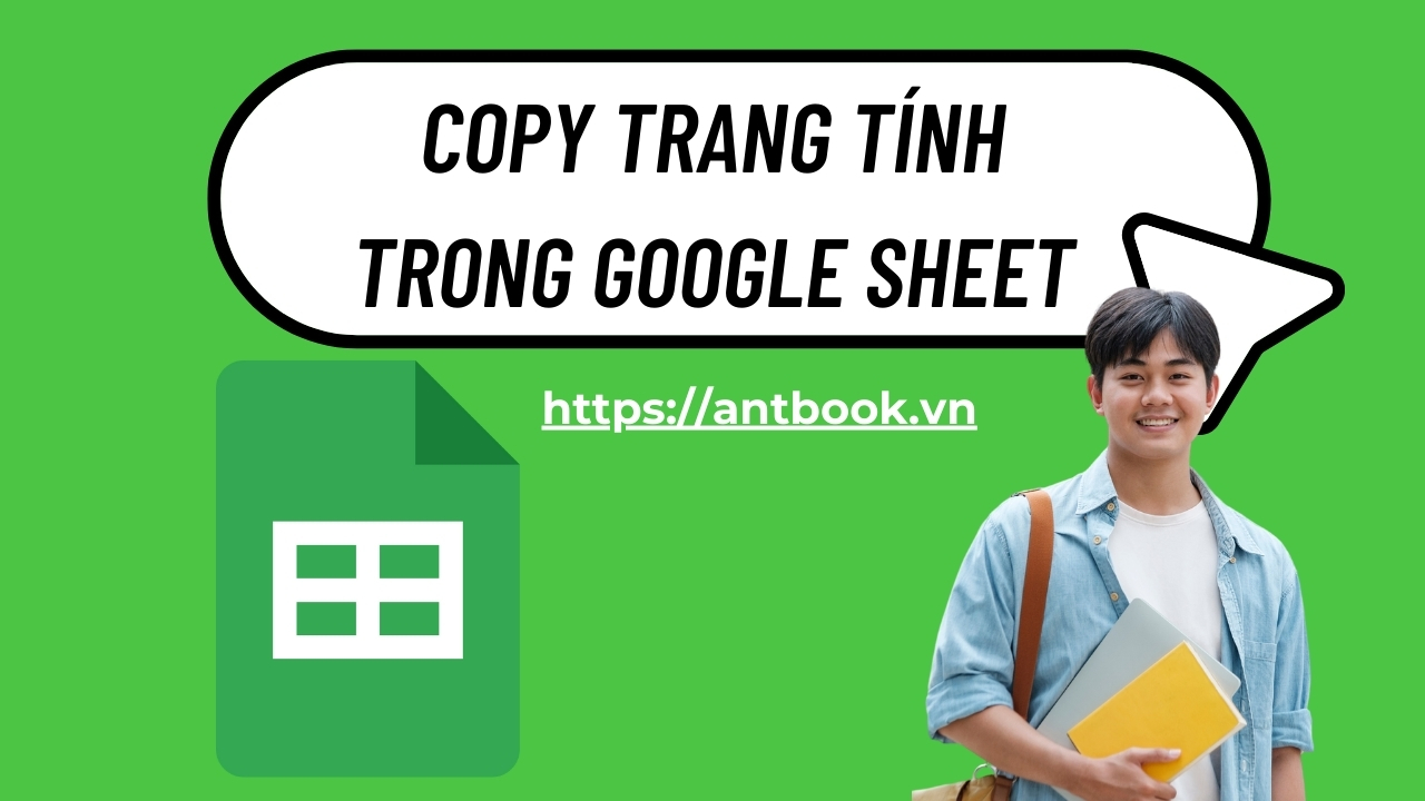 4 Cách sao chép copy trang tính trong Google Sheets nhanh chóng 4 Cách sao chép copy trang tính trong Google Sheets nhanh chóng