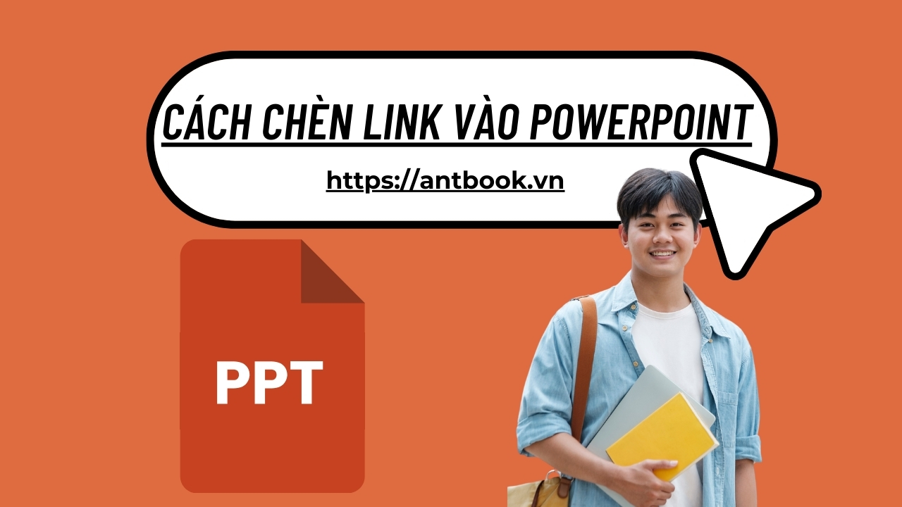 Cách chèn link vào Powerpoint tiết kiệm thời gian, x3 hiệu suất Cách chèn link vào Powerpoint tiết kiệm thời gian, x3 hiệu suất