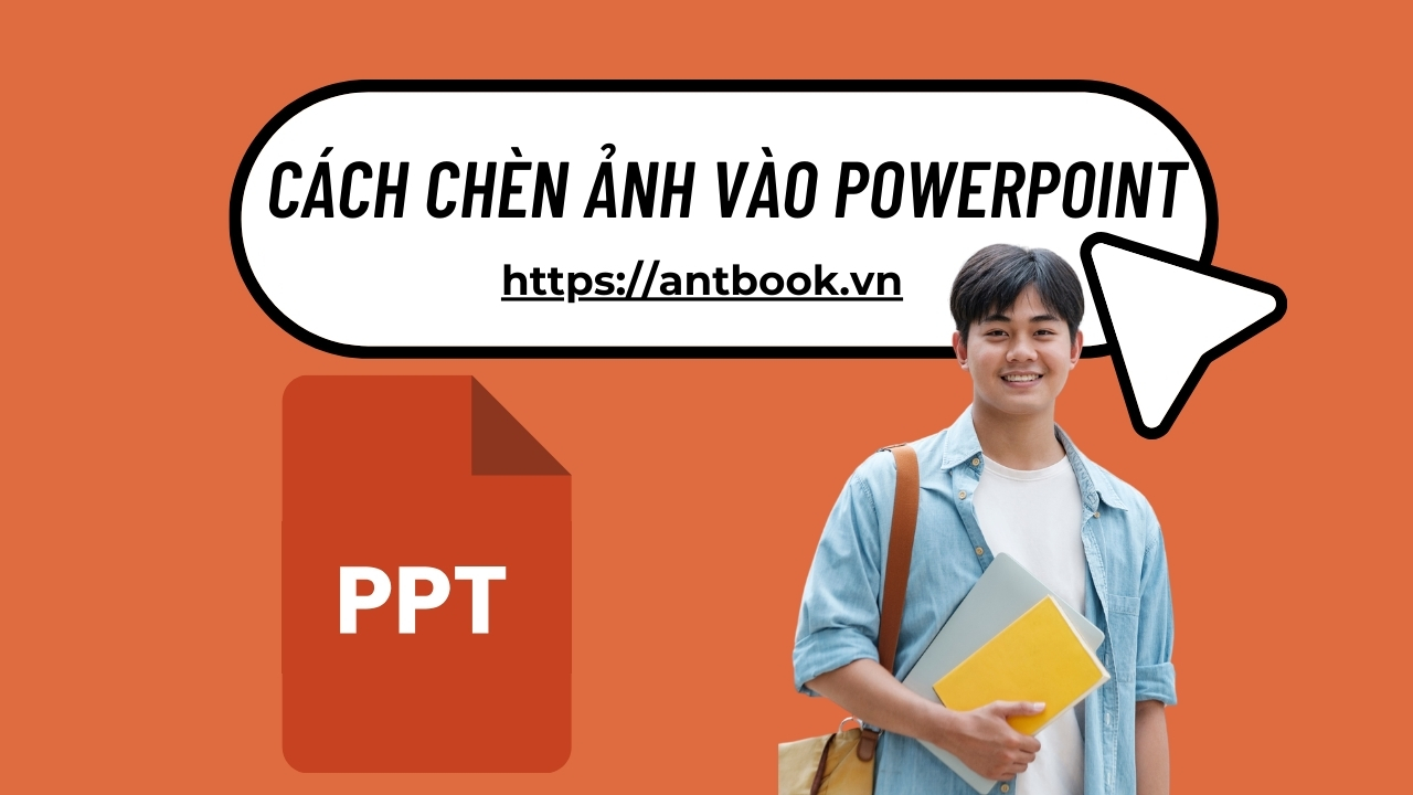 3 Cách chèn ảnh vào Powerpoint và căn chỉnh cho slide sinh động 3 Cách chèn ảnh vào Powerpoint và căn chỉnh cho slide sinh động