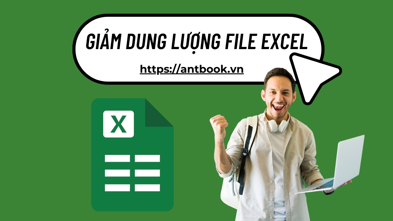 9+ cách giảm dung lượng file Excel đơn giản chưa đến 10s 9+ cách giảm dung lượng file Excel đơn giản chưa đến 10s