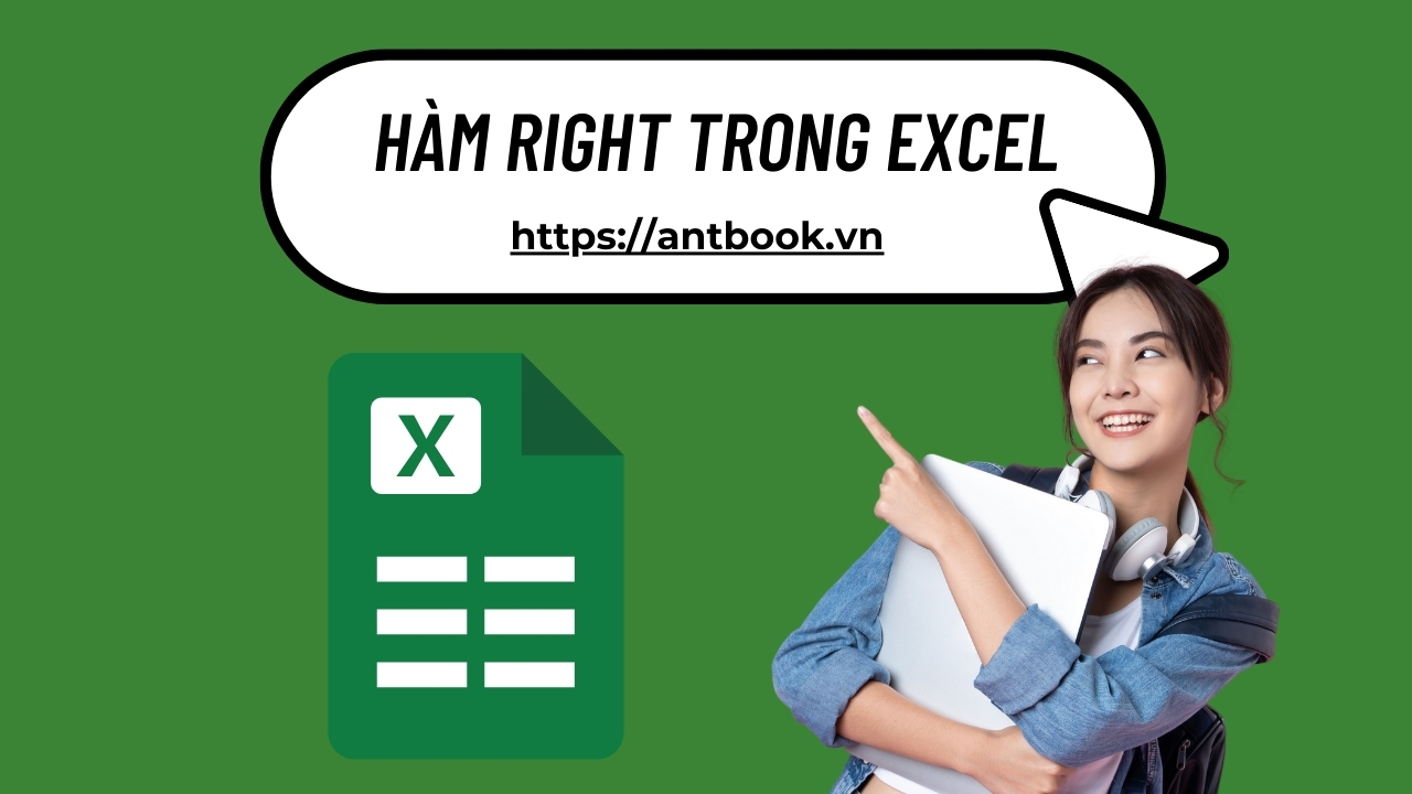 Cách dùng hàm Right trong Excel cực đơn giản, nhanh chóng Cách dùng hàm Right trong Excel cực đơn giản, nhanh chóng