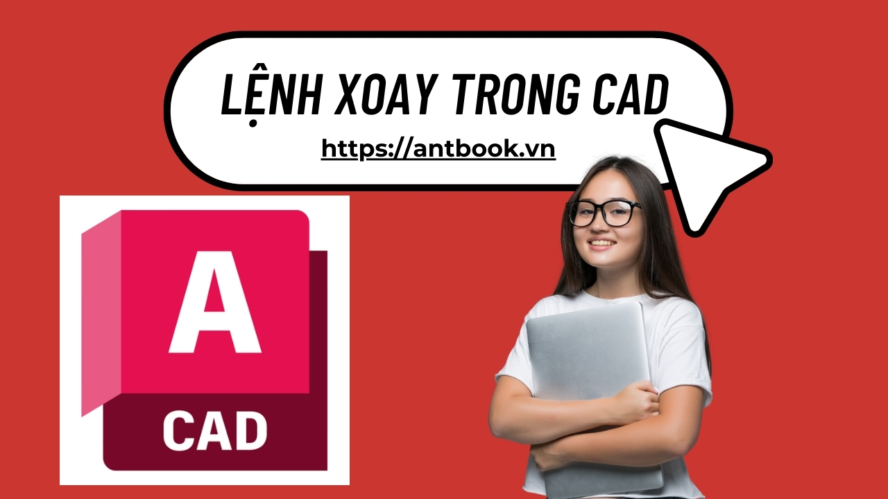5 Cách dùng lệnh xoay trong CAD (Rotate) đơn giản cho newbie 5 Cách dùng lệnh xoay trong CAD (Rotate) đơn giản cho newbie
