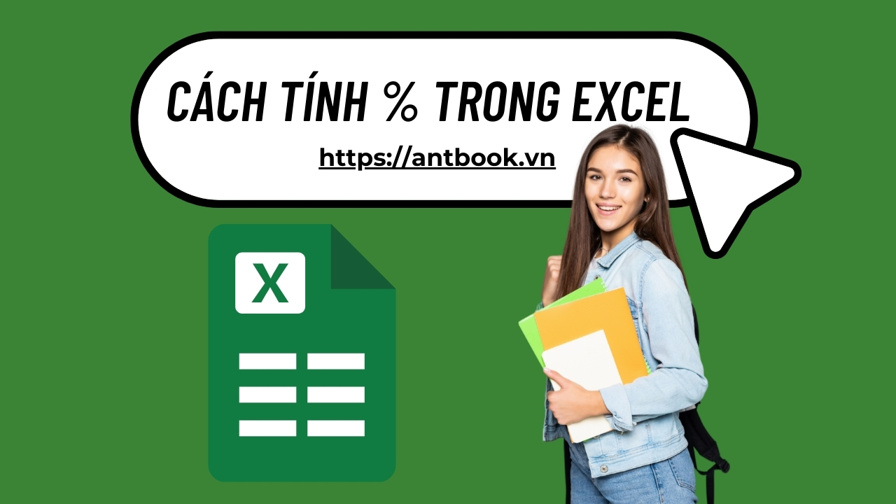 Cách tính phần trăm trong Excel siêu nhanh, chia tỷ lệ rõ ràng Cách tính phần trăm trong Excel siêu nhanh, chia tỷ lệ rõ ràng