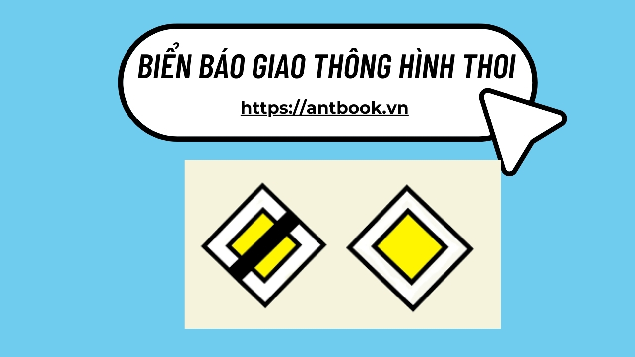 Biển báo giao thông hình thoi là gì? Ý nghĩa trong giao thông Biển báo giao thông hình thoi là gì? Ý nghĩa trong giao thông
