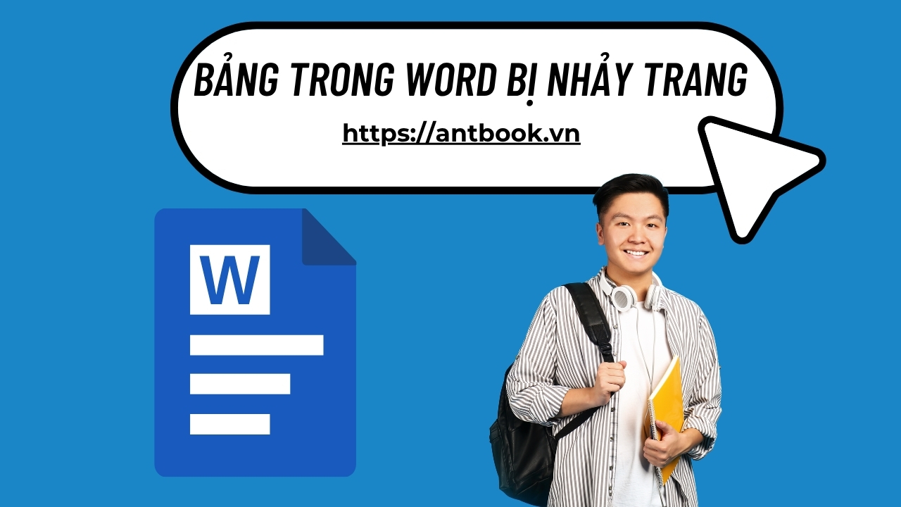 Cách sửa lỗi bảng trong Word bị nhảy trang đơn giản, chưa đến 10s Cách sửa lỗi bảng trong Word bị nhảy trang đơn giản, chưa đến 10s